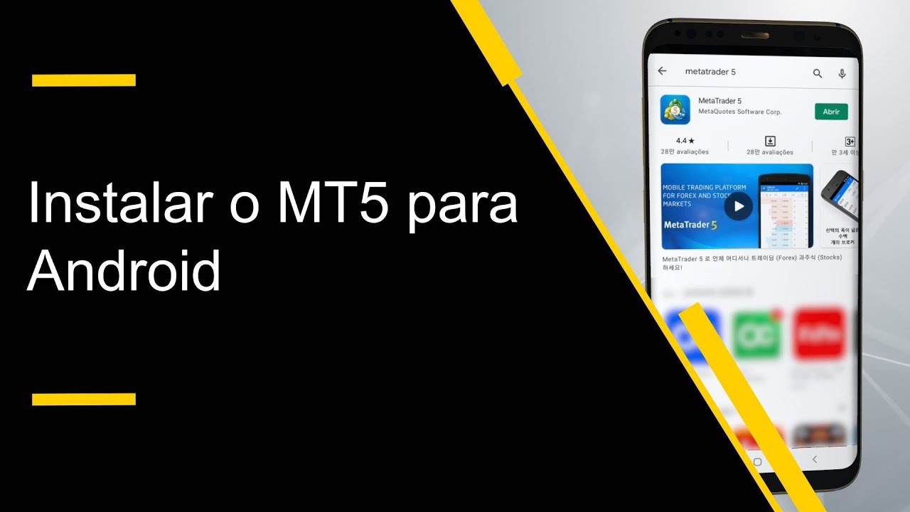 Como instalar o MetaTrader 5 para Android - YouTube