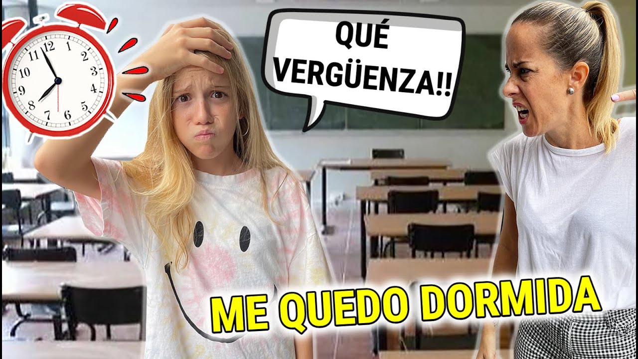 DANIELA SE QUEDA DORMIDA EL SEGUNDO DÍA DE CLASE Y LLEGA TARDE AL INSTITUTO! PASA MUCHA VERGËNZA