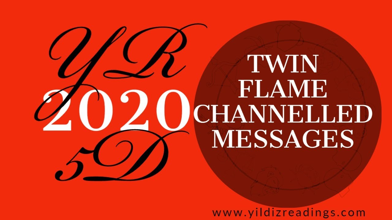 TWIN FLAME CHANNELLED MESSAGES MARCH-APRIL 2020 - YouTube