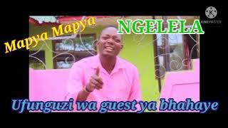 NGELELA  UFUNGUZI WA GUEST YA BHAHAYE By mbada studio