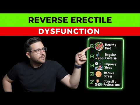 5 Simple Things to Reverse Erectile Dysfunction ED