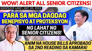 ✅ FOR ALL SENIOR CITIZENS! PARA SA MGA DAGDAG BENEPISYO, PROTEKSYON! 6 BILLS APRUBADO SA 2ND READING by Chacha's TV Atbp. 24,552 views 11 days ago 5 minutes, 54 seconds