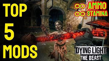 Top 5 Dying Light The Beast MODS That Changes Everything