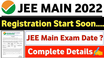 JEE Main 2022 Exam Date | JEE Main 2022 Expected Date | JEE Main 2022 Form Fill up Date #jeemain2022
