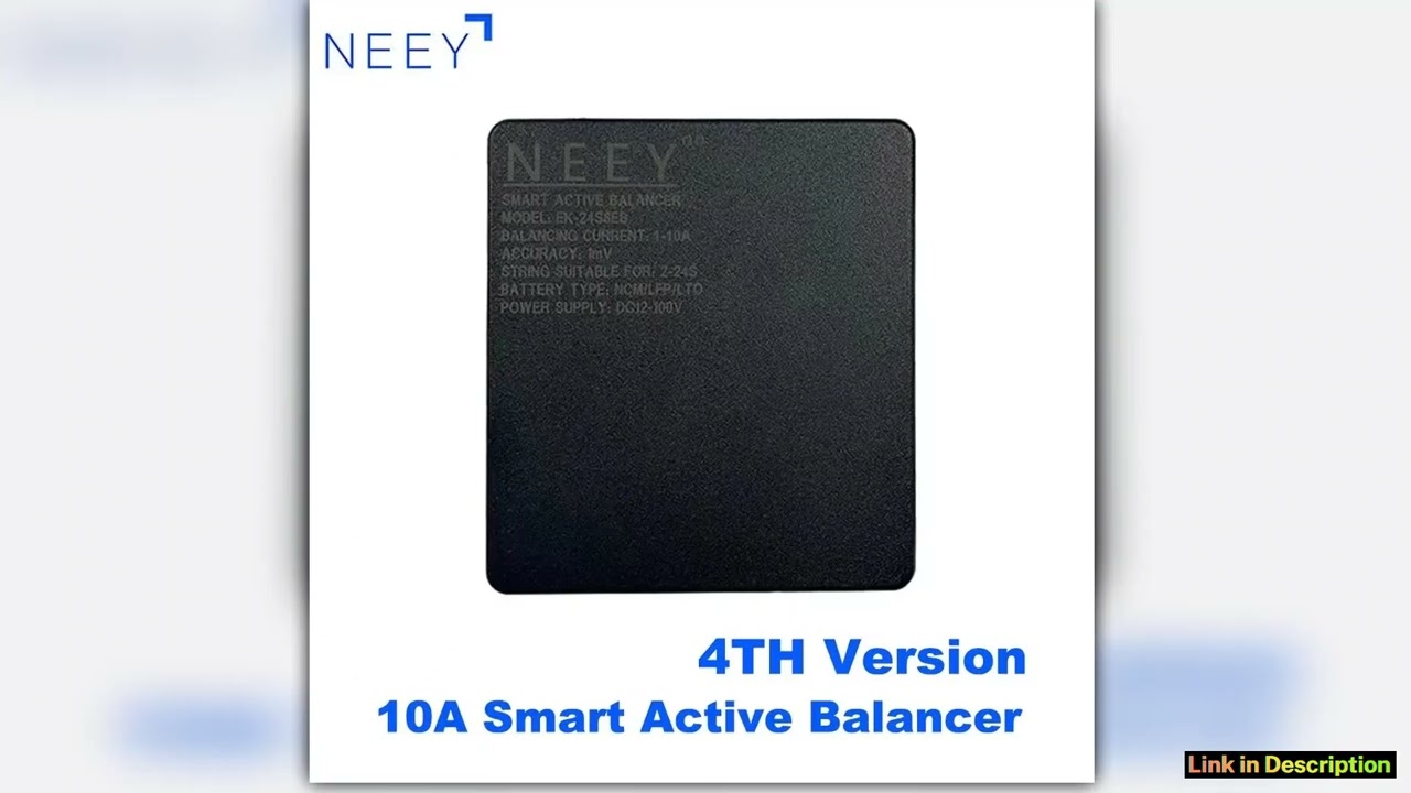 NEEY 10A Smart 1A10A Active Balance Current Capacitor Balancer 2S To 24S 12V 24V 36V 48V 72V Lifepo