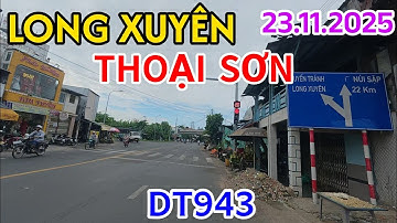 Long Xuyên về Núi Sập nay là xã Thoại Sơn trên DT943 buổi sáng ngày 23-11-2025
