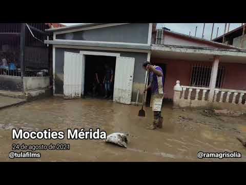 Tragedia en El Valle del Mocoties - Mérida 23 de Agosto del 2021 PRIMERA PARTE