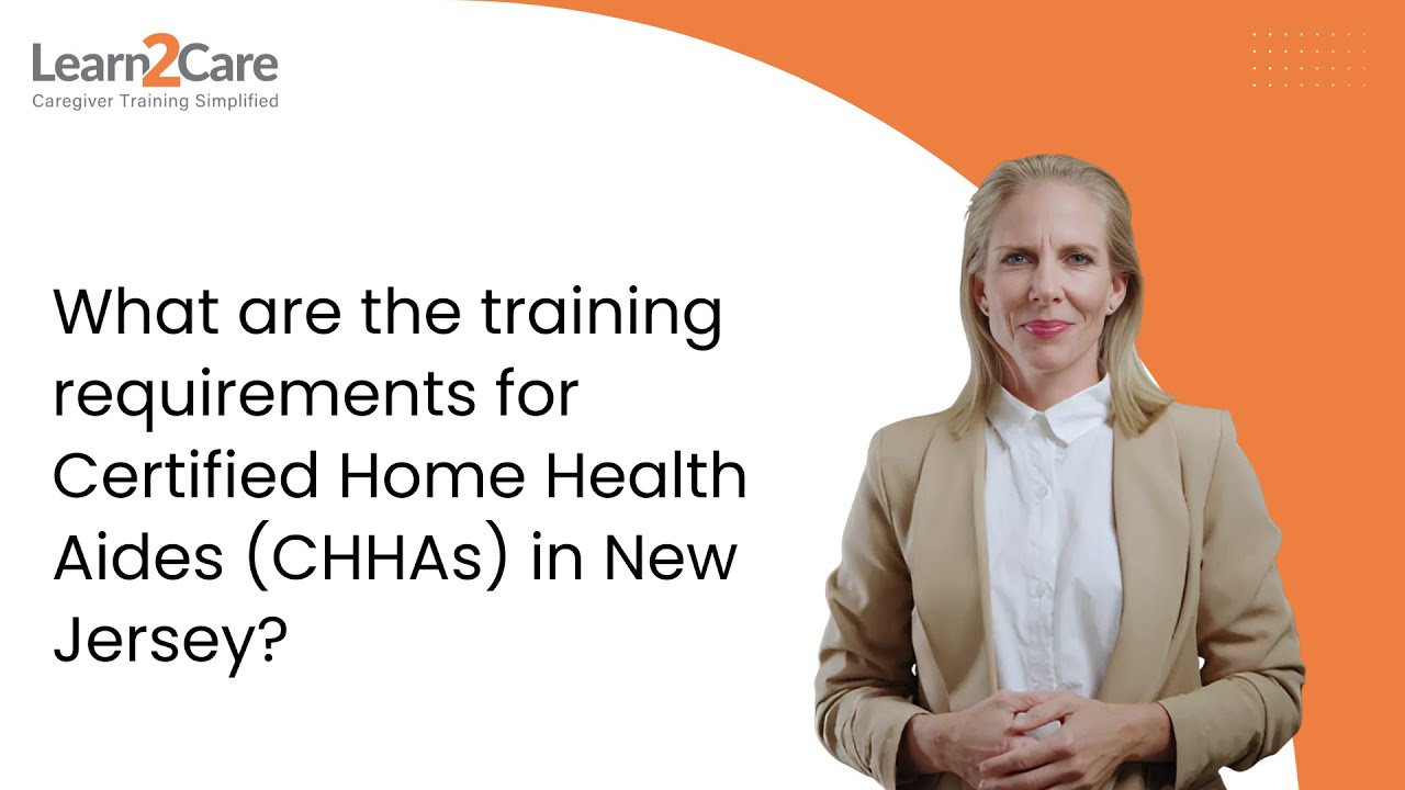 What are the training requirements for Certified Home Health Aides (CHHAs) in New Jersey?