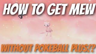 HOW TO GET MEW WITHOUT POKEBALL PLUS? POKEMON LETS GO PIKACHU AND EEVEE (HOW TO GET MEW) screenshot 3