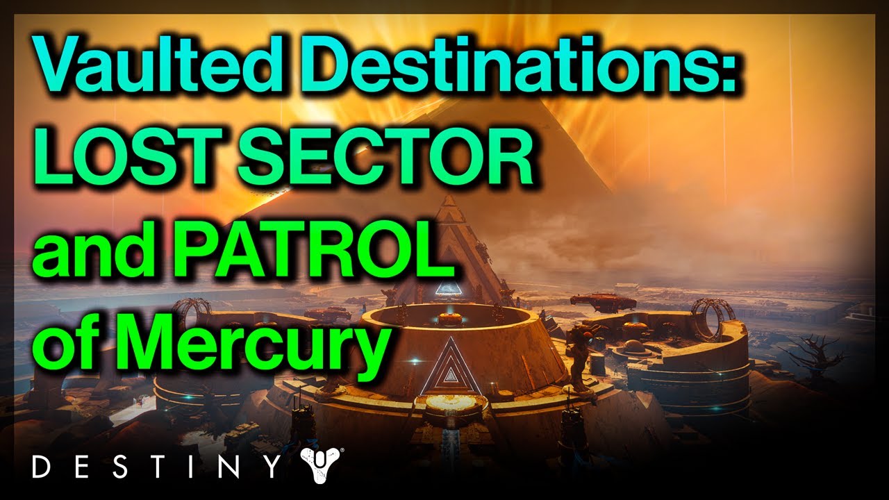 DCV Archive: Mercury Lost Sector and Patrol Area from Destiny 2: Season of Arrivals (with pyramid)