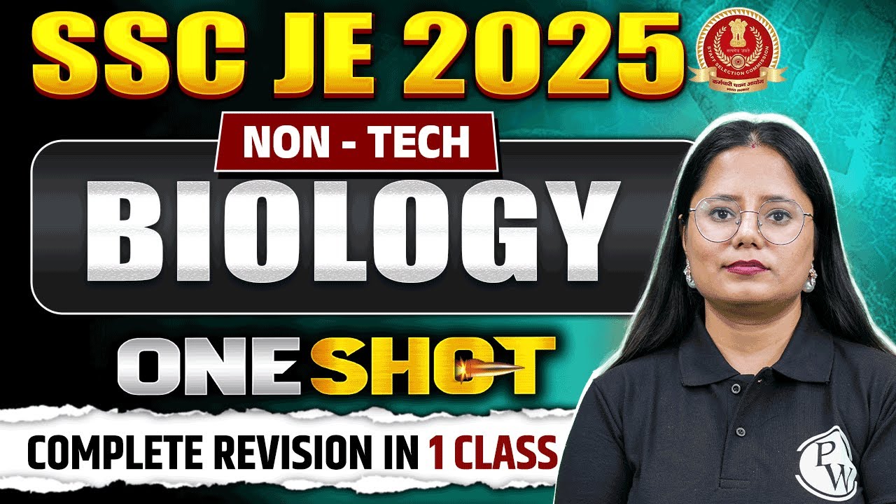 BIOLOGY ONE SHOT FOR SSC JE 2025 | GK/GS FOR SSC JE EXAMS 2025 ...