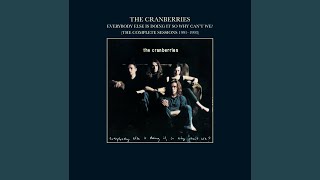 Video thumbnail of "The Cranberries - Put Me Down"