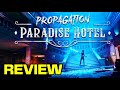 Propagation Paradise Hotel Review - The Scariest VR Survival Horror of 2023?