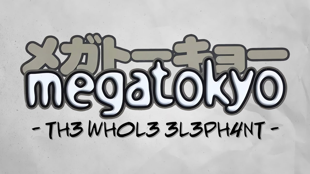 th3 wh0l3 3l3ph4nt — Megatokyo In Full - youtube