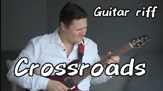 Crossroads - Riff Etude 16 - Electric guitar Rock Metal Riff