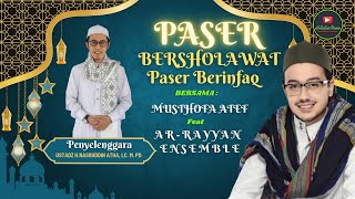 Download Lagu 🔴(LIVE) PASER BERSHOLAWAT PASER BERINFAQ BERSAMA:MOSTHAFA ATEF(MESIR) MP3