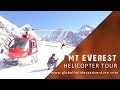 Everest Helicopter Tour, Nepal Helicopter Tour, Everest Tour