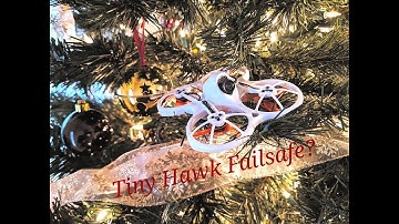 Tiny Hawk Failsafe?