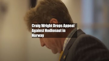 Craig Wright Drops Appeal Against Hodlonaut in Norway