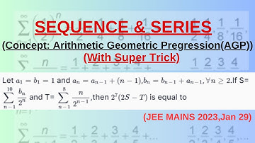 Let a1 = b1 =1 and an = an-1 + (n-1), bn = bn-1 +an-1 ......... JEE Mains 2023, Jan 29