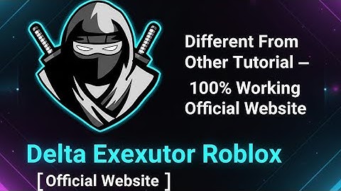 DELTA EXECUTOR TUTORIAL 👑 | BEST THAN ANY OTHER TUTORIAL 🤯 |OFFICIAL WEBSITE 🥵 | PREMIUM VERSION 🤤