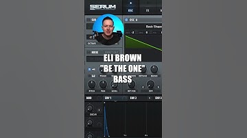 How to: Eli Brown “Be The One” Bass in Serum #samsmyers #sounddesign #shorts