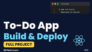 Build & Deploy a React To-Do App (Full Project) | React for Beginners #10