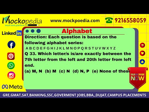Q33- Which letter/s is/are exactly between the 7th letter from the left and 20th letter from left...
