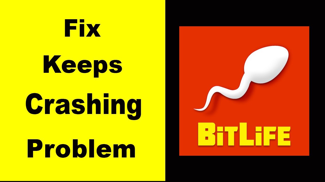 Fix BitLife App Keeps Crashing Fix BitLife App Keeps Freezing