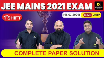 JEE Mains Complete Paper Solution | 1st Shift | Utkarsh NEET-JEE Classes