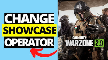 How To Change Showcase Operator in COD Warzone 2
