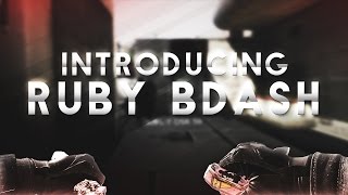 RuBy BDASH :Introducing -by Sy4Ro