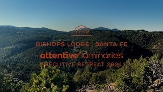 Attentive Luminaries Executive Retreat 2024