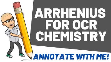 The Arrhenius equation OCR A level Chemistry