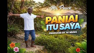 PANIAI ITU SAYA | W.M.C STYLE RAP | MR. PEACE | AI VERSION MUSIC | 2026