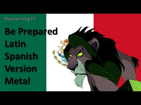 The Lion King - Be Prepared (Latin Spanish Version Metal)