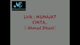 💝 AHMAD DANI ~ MUNAJAT        CINTA 💝