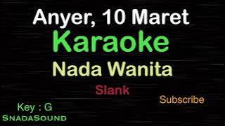 ANYER 10 MARET-Slank|KARAOKE NADA WANITA​⁠ -Female-Cewek-Perempuan@UcokkuYasir