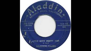 Little Bitty Pretty One  -  Thurston Harris