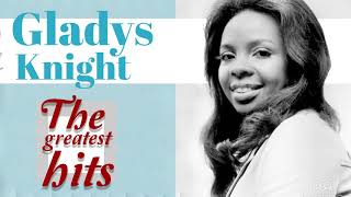 The Greatest Hits Of Gladys Knight Full Album 2018 || BEST PLAYLIST GLADYS KNIGHT