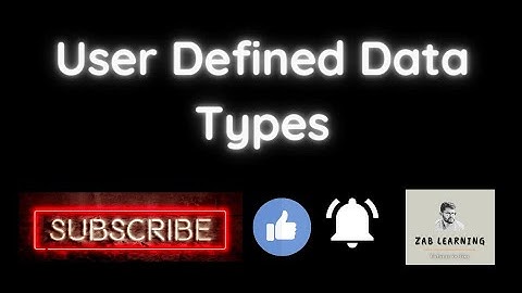 User defined data types | what is user defined | #zablearning
