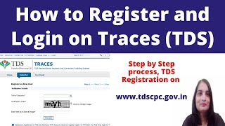 How to get Registration on Traces(TDS) as Deductor in hindi. TDS Traces Login complete Process.