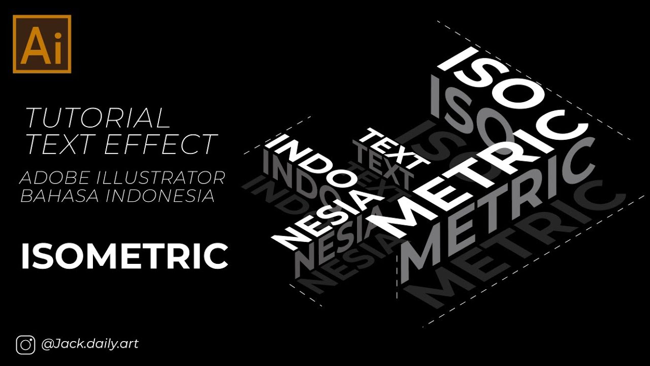 CARA BUAT TEXT EFFECT ISOMETRIC DI ADOBE ILLUSTRATOR | TUTORIAL BAHASA ...