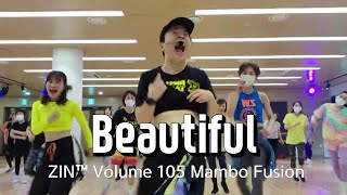 Beautiful | Mambo Fusion | ZIN™ Volume 105 | Mara Prada, Robert Taylor & Beto Perez | Zumba®