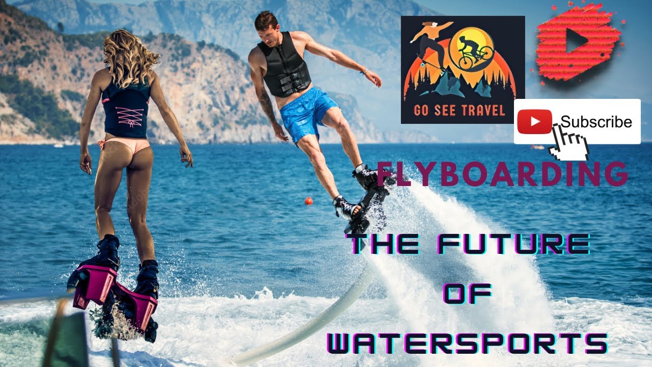 “Flyboarding: The Future of Water Sports”