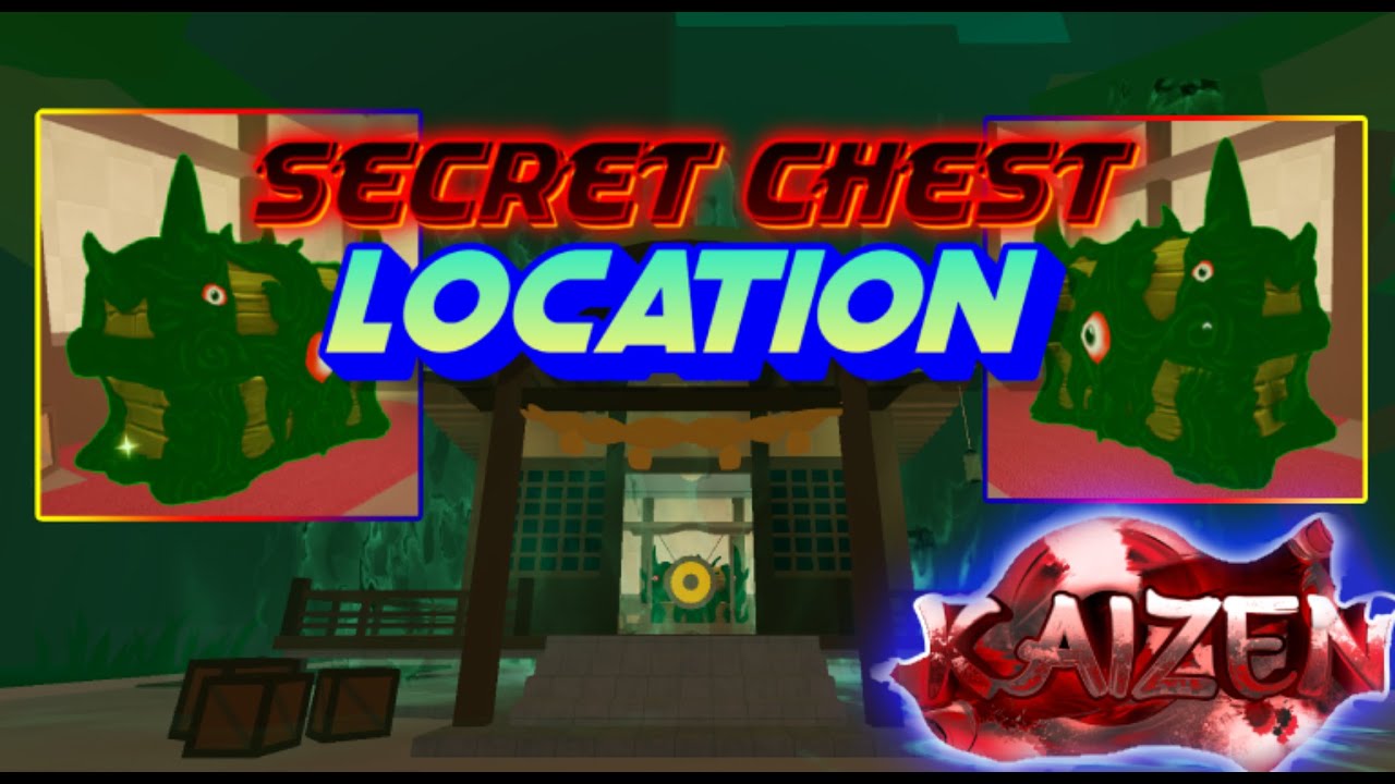 KAIZEN| 2 SECRET CHESTS Location| How to WallRun | Vị trí Chest Sukuna ...
