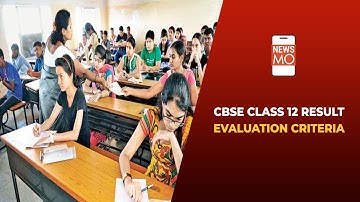 CBSE Class 12 Result 2021 Evaluation Criteria: Key Takeaways | NewsMo