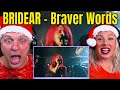 Reaction To BRIDEAR - Braver Words [Official Music Video]THE WOLF HUNTERZ REACTIONS