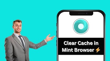 How to Clear Cache on Mint Browser | Boost Speed & Free Up Space (2025 Guide)