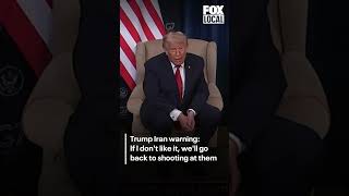 President Trump issues warning to Iran
